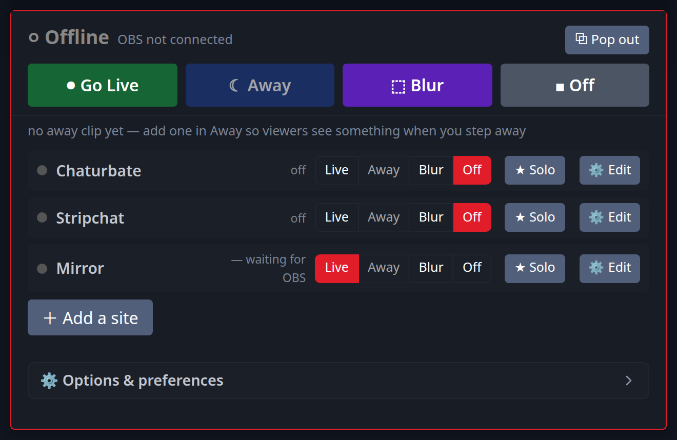 One dashboard, one row per site: Live, Away, Blur or Off — independently, with Solo for private shows
